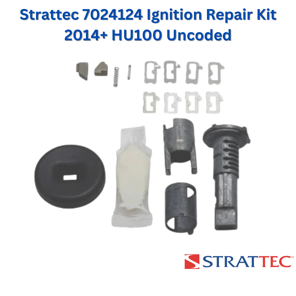Strattec 7024124 GM Ignition Lock Repair Kit Uncoded for High Security Key HU100